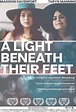 A Light Beneath Their Feet (2015) – Filmer – Film . nu