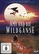Amy und die Wildgänse: DVD oder Blu-ray leihen - VIDEOBUSTER.de