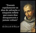 São Bernardo Claraval | Frases inspiracionais, Citações religiosas ...