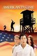 American Pastime (2007) - Posters — The Movie Database (TMDB)