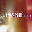 KALHOR/BROOKLYN RIDER - Silent city - CD Álbum - Compra música na Fnac.pt