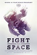 Fight for Space Movie Poster - IMP Awards