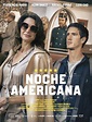 Noche americana (2022) - FilmAffinity