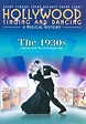 Hollywood Singing and Dancing: A Musical History - The 1930s - Where to ...