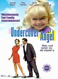 Undercover Angel (1999) - Bryan Michael Stoller | Synopsis ...