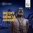 21 de Abril - Dia da Inconfidência Mineira - Prefeitura Municipal de ...