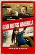 God Bless America (película) GráficoyElenco