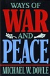 Ways of War and Peace: Realism, Liberalism, and Socialism by Michael W ...