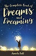 The Complete Book of Dreams and Dreaming (Hardcover) - Walmart.com ...