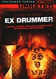 Ex Drummer [DVD] [2007] - Best Buy
