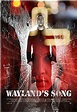 Wayland's Song (2013) | Data Thistle