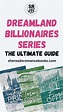 Dreamland Billionaires Series: The Ultimate Guide to this Fan-Favorite ...