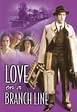 Love on a Branch Line (TV Mini Series 1994– ) - IMDb