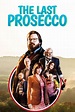 How to watch and stream The Last Prosecco - 2017 on Roku