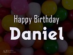 Happy Birthday Daniel - AZBirthdayWishes.com