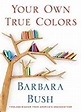 Your Own True Colors: Timeless Wisdom from America's Grandmother by ...
