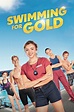 Swimming for Gold (2020) - Posters — The Movie Database (TMDB)