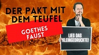 Goethes Faust: Der Pakt mit dem Teufel - das steht drin! - YouTube