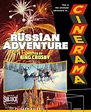 Cinerama's Russian Adventure by Boris Dolin, Roman Karmen, Bing Crosby ...