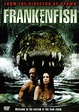 FILM - Frankenfish (2004) - TribunnewsWiki.com