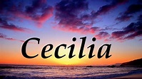 Cecilia, significado y origen del nombre - YouTube