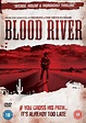 Blood River (film) - Alchetron, The Free Social Encyclopedia