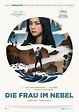 Die Frau im Nebel - Film 2022 - FILMSTARTS.de