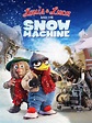 Prime Video: Louis & Luca and the Snow Machine