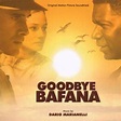 Goodbye Bafana – Dario Marianelli – Filmmusik 2000