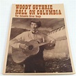 Woody Guthrie Roll On Columbia The Columbia River Songs | Etsy ...