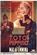 Totò, Peppino y la mala mujer (1956) - FilmAffinity