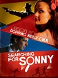 Searching for Sonny - Where to Watch and Stream - TV Guide