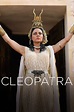 Cleopatra - Full Cast & Crew - TV Guide