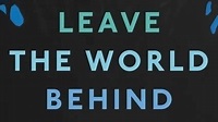 'Leave The World Behind' Review: Alam's Signature Novel For This ...