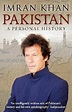Pakistan: A Personal History by Imran Khan | 9780857500649. Buy Now at ...