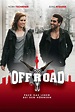 Offroad (2012) — The Movie Database (TMDB)