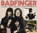 Badfinger - Badfinger / Wish You Were Here / In Concert at the BBC 1972 ...