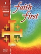Faith First Legacy, 1-6: Grade 3, Student Book, School Edition — RCL
