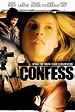 Repelis Confess [2005] Película Completa Online Español Gratis - Ver ...