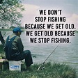 Incredible Fishing Quotes Funny 2022 - Pangkalan