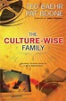 The Culture-Wise Family: Upholding Christian Values in a Mass Media ...
