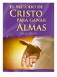 Guia Metodo de Cristo Para Ganar Almas | Christ (Title) | Sin