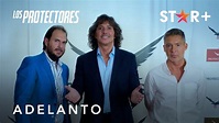 Los Protectores | Adelanto Oficial | Star+ - YouTube