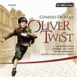 Charles Dickens: Oliver Twist. der Hörverlag (Hörbuch Download)