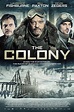 Poster 1 - The Colony