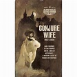 Conjure Wife by Fritz Leiber — Reviews, Discussion, Bookclubs, Lists