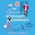 Libro.fm | The American Roommate Experiment Audiobook