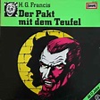 H.G. Francis - Gruselserie 11 - Der Pakt Mit Dem Teufel (1981, Vinyl ...
