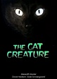 Watch The Cat Creature