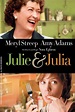 Julie & Julia | Rotten Tomatoes